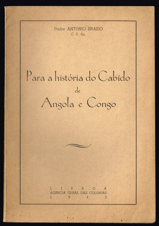 PARA A HISTRIA DO CABIDO DE ANGOLA E CONGO